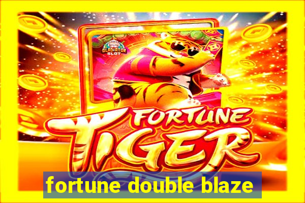 fortune double blaze